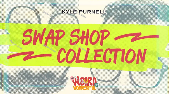 Magic Tricks - Colección Swap Shop de Kyle Purnell,